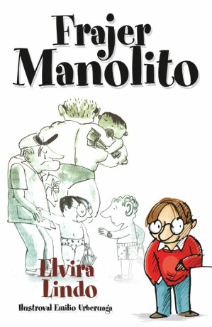 Manolito Brejloun 3 - Frajer Manolito - Elvira Lindo