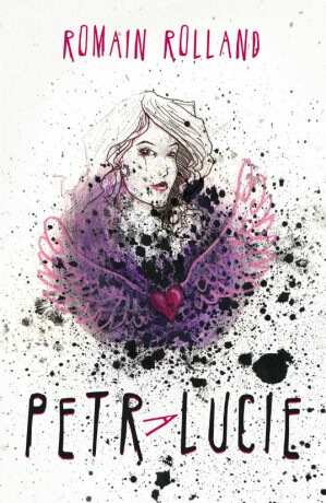 Petr a Lucie - Romain Rolland