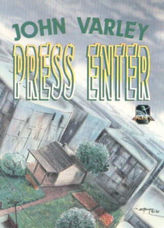 Press enter - John Varley