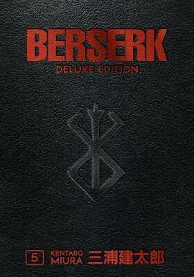 Berserk Deluxe Volume 5 - Kentaro Miura,Duane Johnson