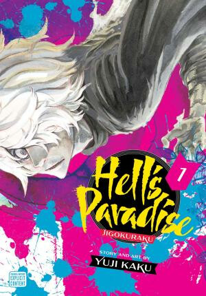 Hell's Paradise: Jigokuraku, Vol. 1 - Yuji Kaku