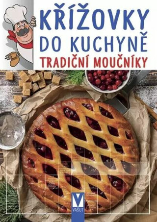 Křížovky do kuchyně  - tradiční moučníky - Neznámý