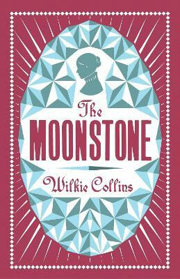 The Moonstone - Wilkie Collins