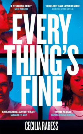 Everything´s Fine - Cecilia Rabessová