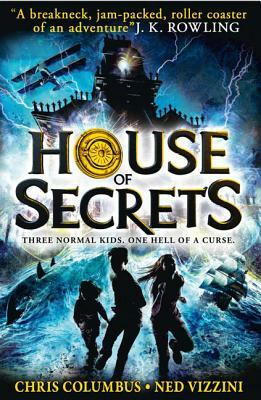 House of Secrets - Ned Vizzini,Chris Columbus