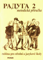Raduga 2 - metodická příručka - Jelínek S.,Folprechtová J.