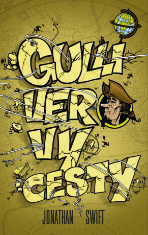 Gulliverovy cesty - Jonathan Swift