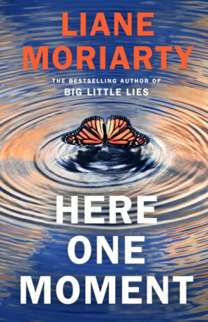 Here One Moment (poškozená) - Liane Moriarty