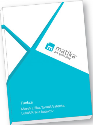 Funkce (učebnice) (poškozené) - Marek Liška,Tomáš Valenta,Lukáš Král