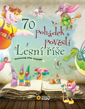 70 pohádek a pověstí z Lesní říše (poškozené) - neuveden