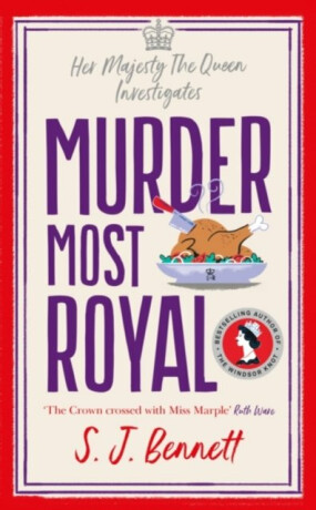 Murder Most Royal - Export Edition - S. J. Bennett