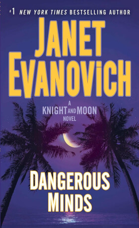 Dangerous Minds - Janet Evanovich