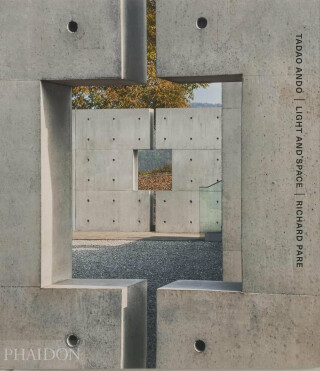 Tadao Ando - Richard Pare,Tadao Ando