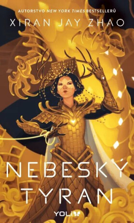 Nebeský tyran - Xiran Jay Zhao