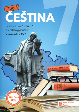 Hravá čeština 7 – učebnice - Andrea Pavlíčková,Jana Pudilová,Kateřina Širillová