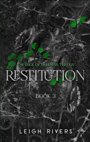 Restitution - Leigh Rivers