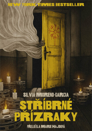 Stříbrné přízraky - Silvia Moreno-Garciová