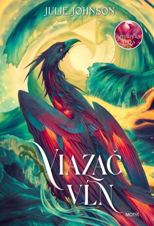 Viazač vĺn - Julie Johnson