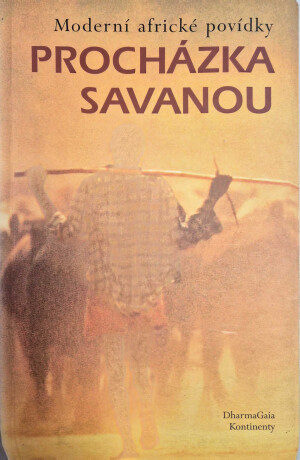 Procházka savanou - moderní africké povídky (poškozená) - 