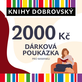Elektronická dárková poukázka pro maminku 2000 Kč - 