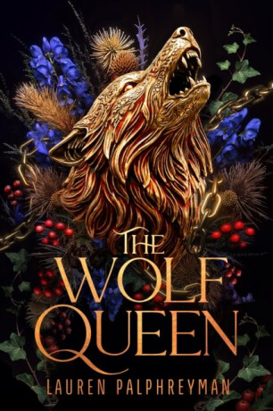 Wolf Queen - Lauren Palphreyman