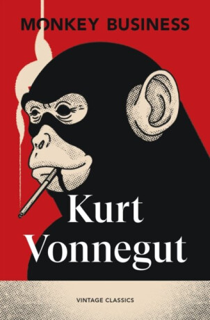 Monkey Business - Kurt Vonnegut Jr.