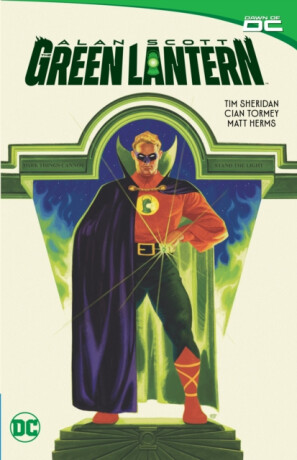 Alan Scott: The Green Lantern - Cian Tormey,Tim Sheridan