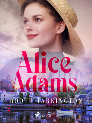 Alice Adams - Booth Tarkington
