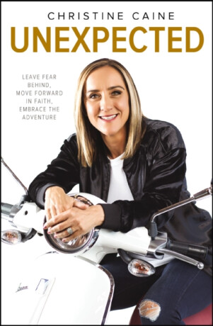 An Unexpected - Christine Caine