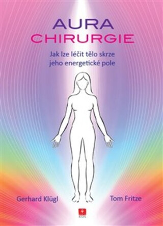 Aurachirurgie - Tom Fritze,Gerhard Klügl