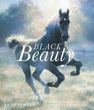 Black Beauty - Anna Sewell