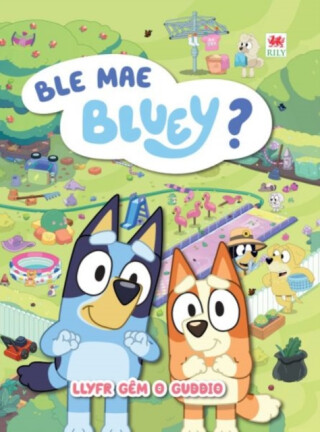 Ble Mae Bluey? - Bluey