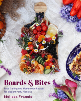 Boards & Bites - Melissa Francis