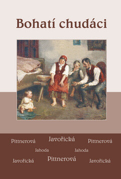 Bohatí chudáci - Vlasta Javořická