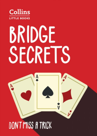 LITTLE BOOK - BRIDGE SECRETS - Collins Books,Julian Pottage