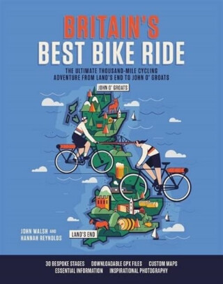 Britain's Best Bike Ride - John Walsh,Hannah Reynolds