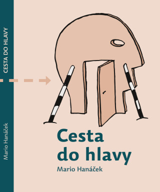 Cesta do hlavy - Mario Hanáček,Jan Samec