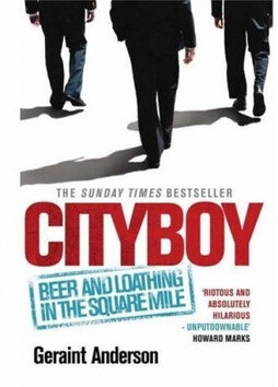 Cityboy - Geraint Anderson