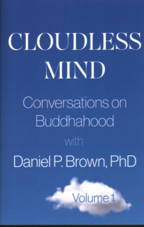 Cloudless Mind - Volume 1 - Daniel P.  Brown