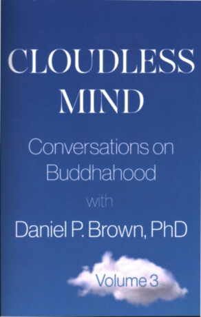 Cloudless Mind - Volume 3 - Daniel P.  Brown