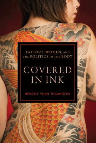 Covered in Ink - Beverly Yuen Thompson