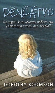 Děvčátko - Dorothy Koomson