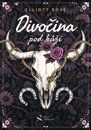 Divočina pod kůží - Elliot Rose