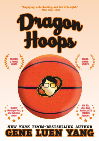 Dragon Hoops - Gene Luen Yang