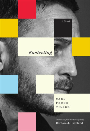 Encircling - Carl Frode Tiller