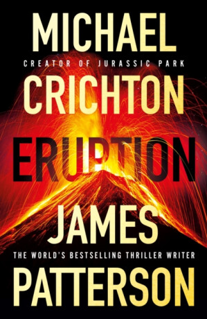 Eruption (poškozená) - Michael Crichton,James Patterson