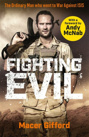 Fighting Evil - Macer Gifford