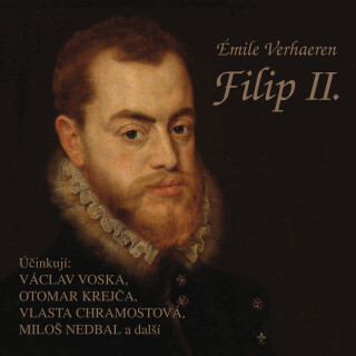Filip II. - Émile Verhaeren