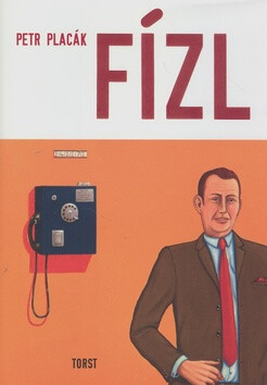 Fízl - Petr Placák