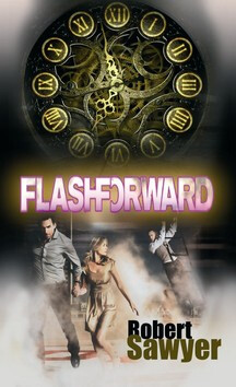 Flashforward - Robert J. Sawyer